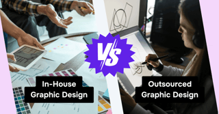 In-House vs Outsourced Graphic Design: Best Choice for Your Business