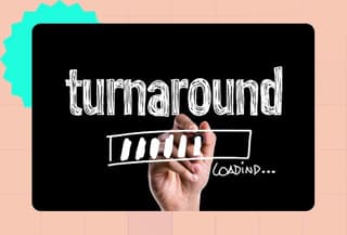 Quick Turnaround Times