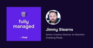 [Fully Managed] Jimmy Sterns from Attention Grabbing Media Ep. 149