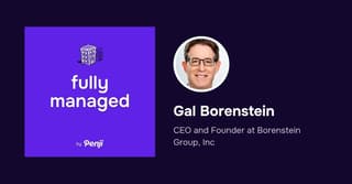 Transcription – [Fully Managed] Gal Borenstein from Borenstein Group, Inc. Ep. 173