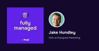 Fully Managed EP 196  – Jake Hundley from EverGrow Marketing