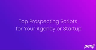 These Foolproof Prospecting Scripts Will Boost Your Sales
