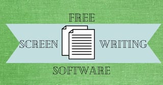Free Screenwriting Software: 7 Free Programs for Writers