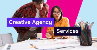 What Falls Under Creative Agency Services? 2025 Guide for Brands