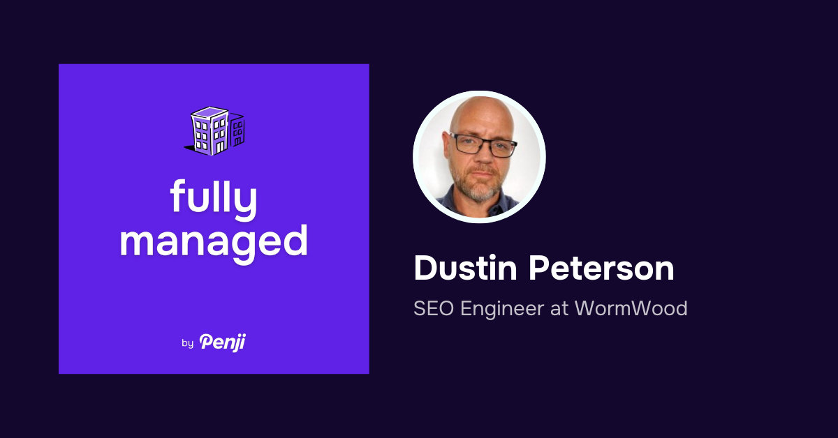 [Fully Managed] Dustin Peterson from WormWood Ep. 122 - Unlimited ...